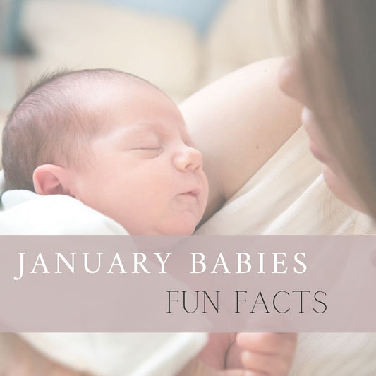 January Baby Fun Facts