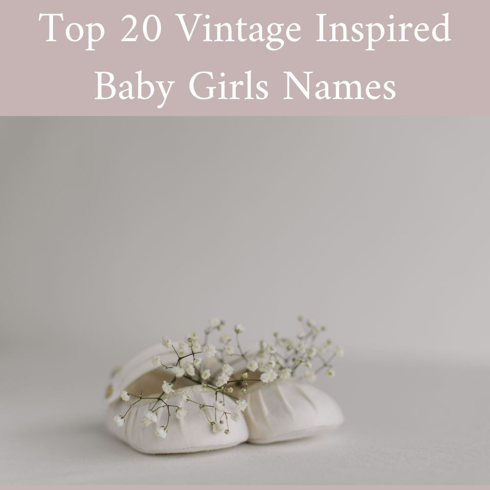 Top Vintage Baby Girls Names 2024